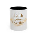 Faith Favor Overflow Mug-Luxury Christian Gift| Inspirational Coffee Cup